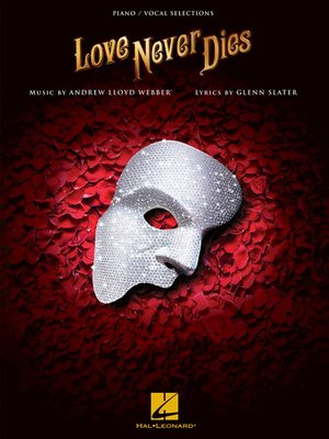 cover image of Love Never Dies Songbook